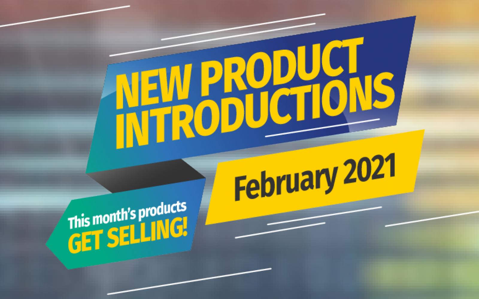 Neue Produkteinführungen - Februar 2021